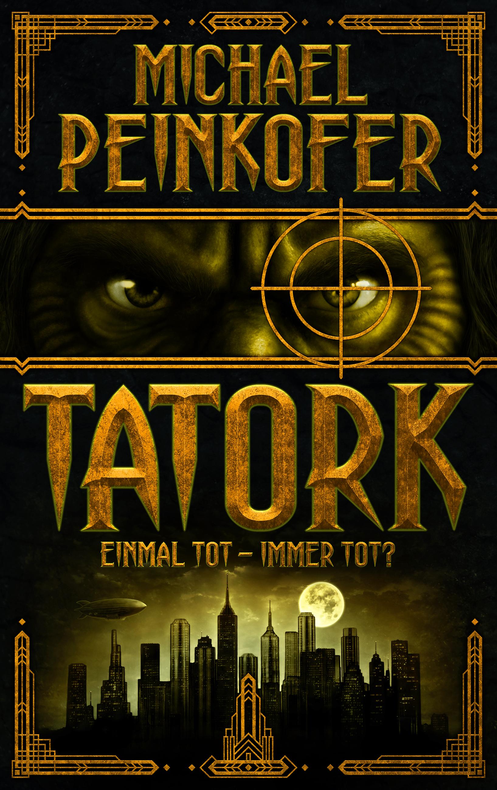 TATORK: Einmal tot, immer tot?