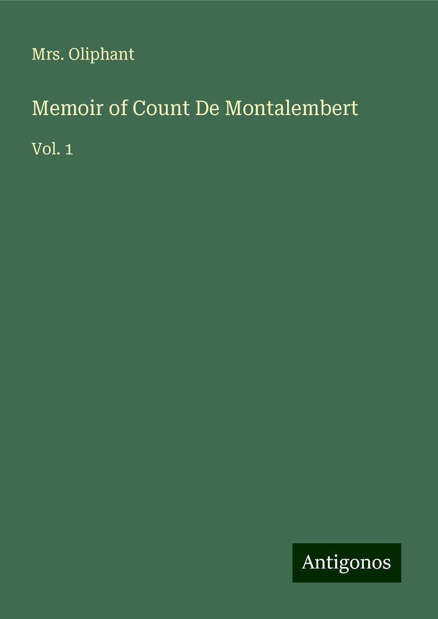 Memoir of Count De Montalembert