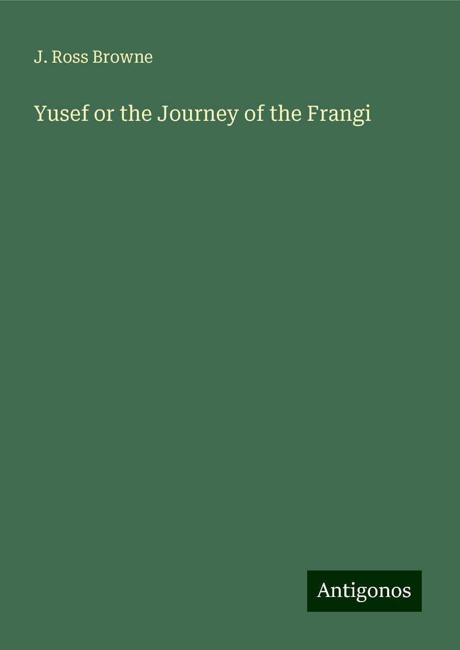 Yusef or the Journey of the Frangi