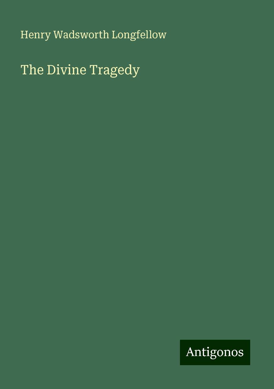 The Divine Tragedy