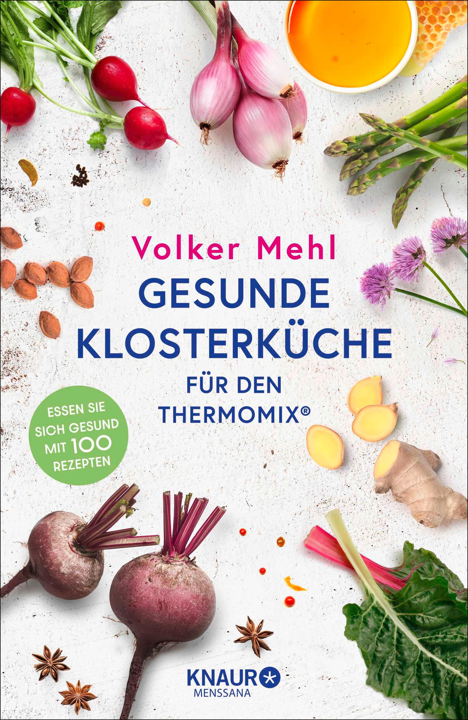 Gesunde Klosterküche für den Thermomix