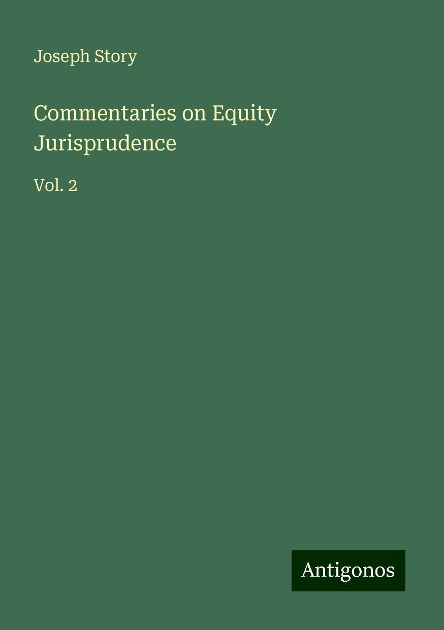 Commentaries on Equity Jurisprudence