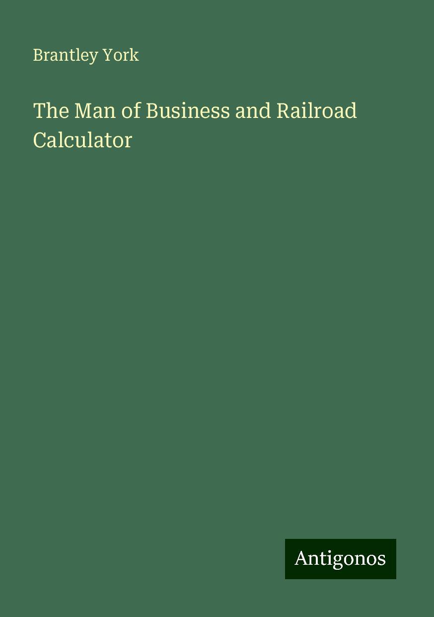 The Man of Business and Railroad Calculator