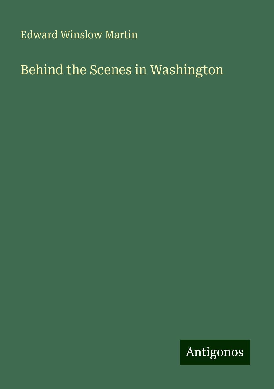 Behind the Scenes in Washington