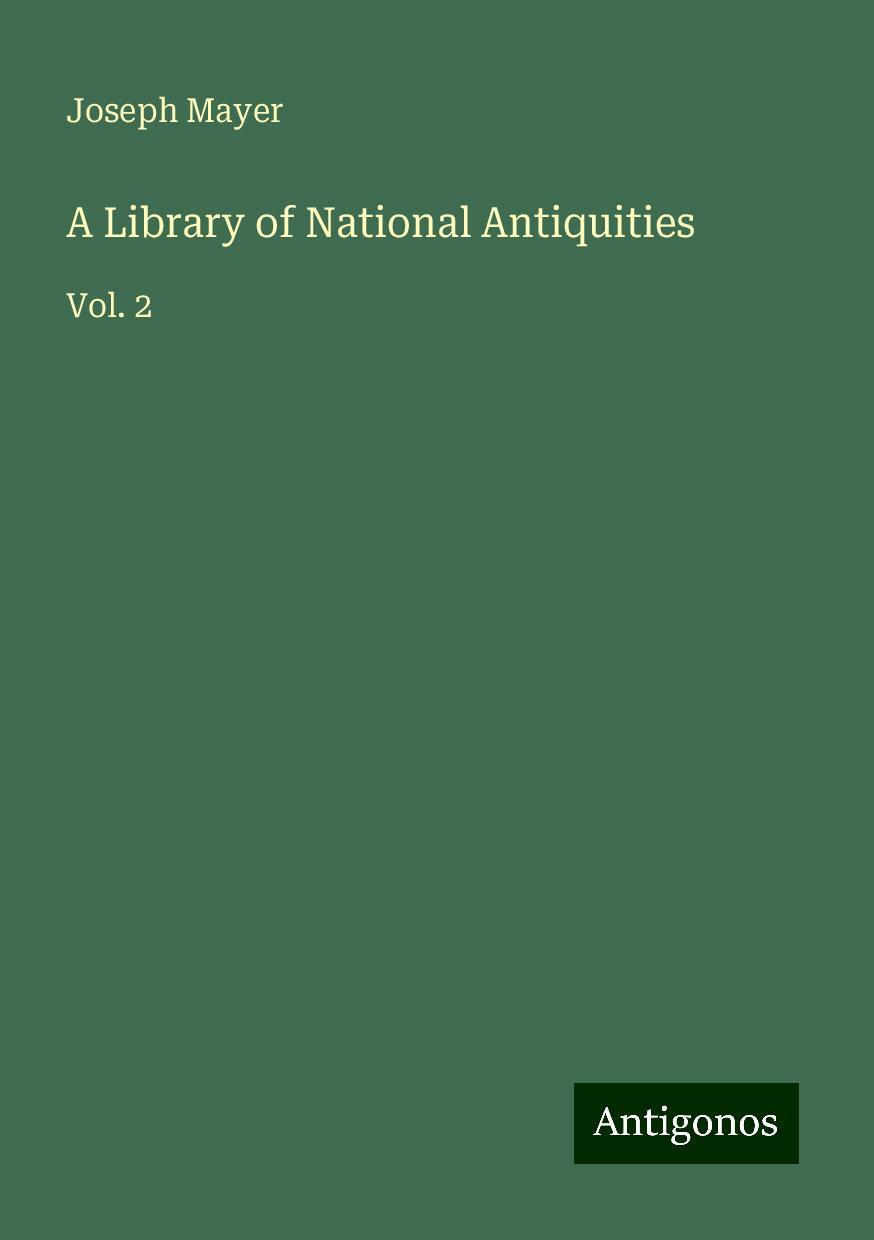 A Library of National Antiquities