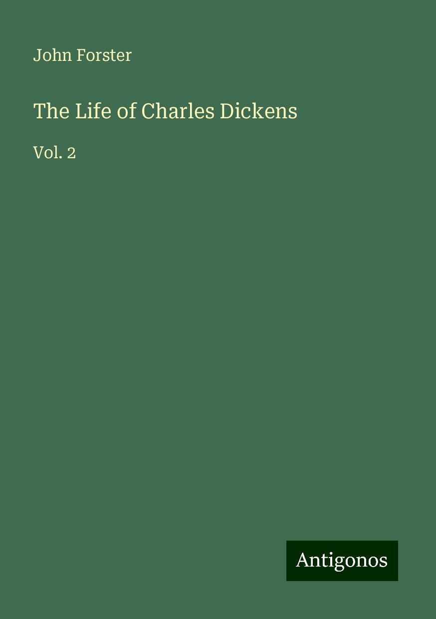 The Life of Charles Dickens