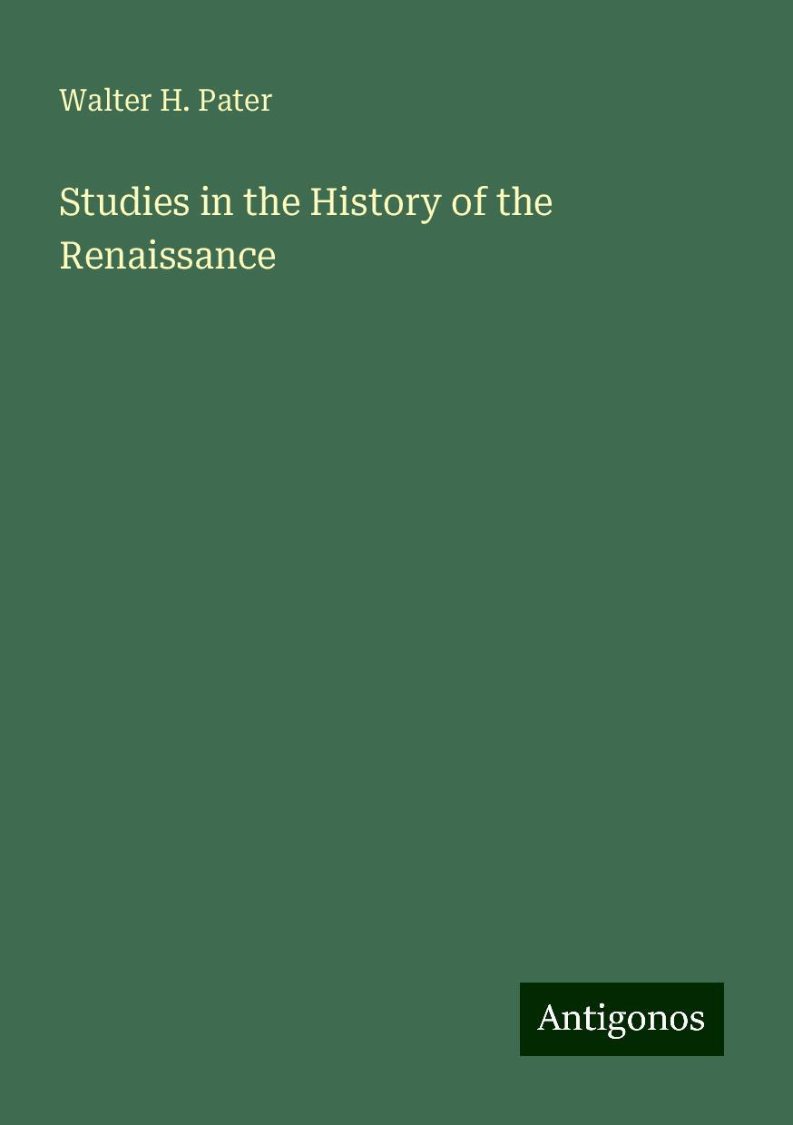 Studies in the History of the Renaissance