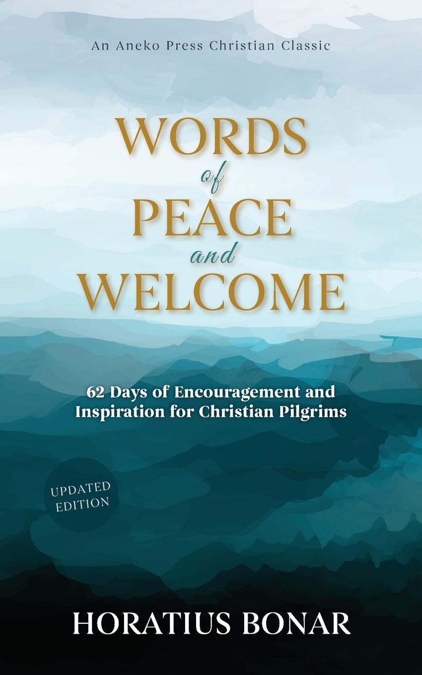 Words of Peace and Welcome