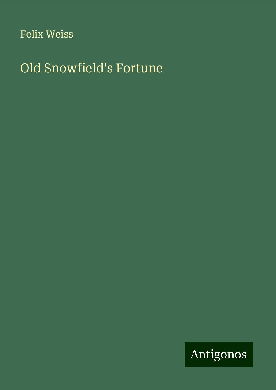 Old Snowfield's Fortune