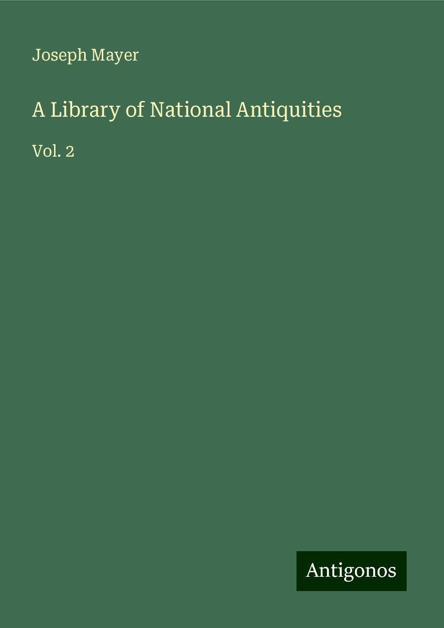 A Library of National Antiquities