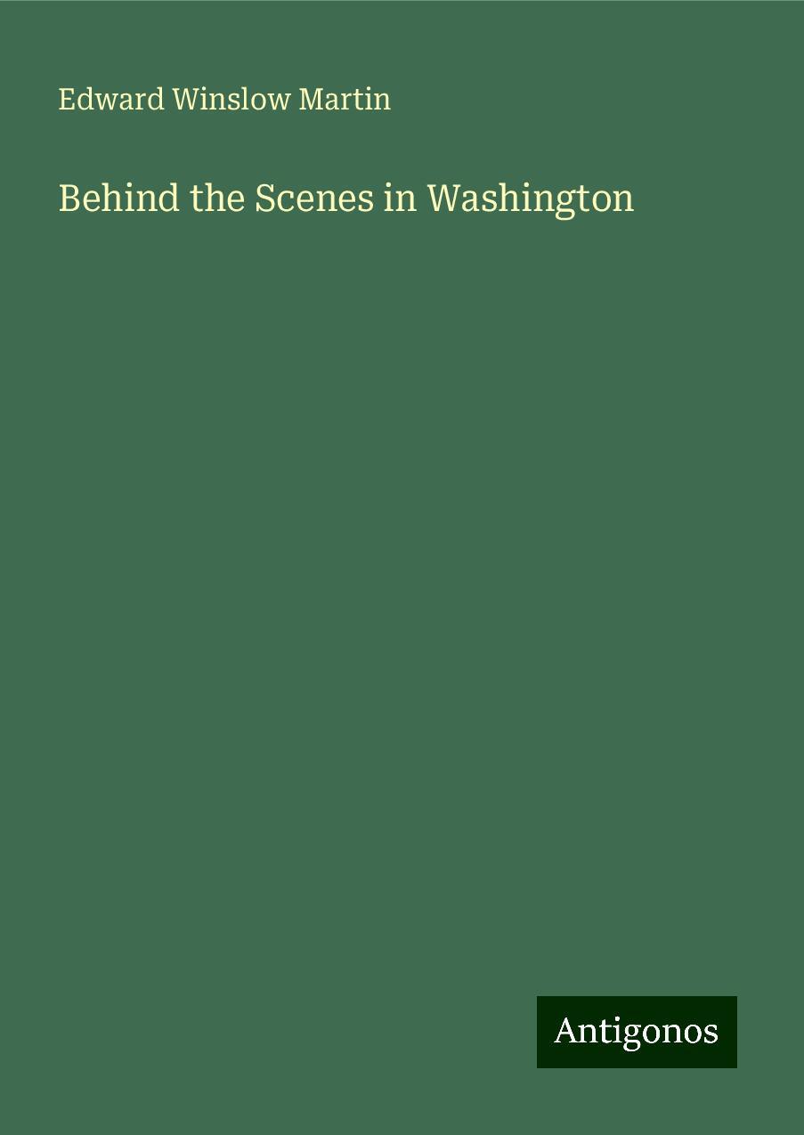 Behind the Scenes in Washington