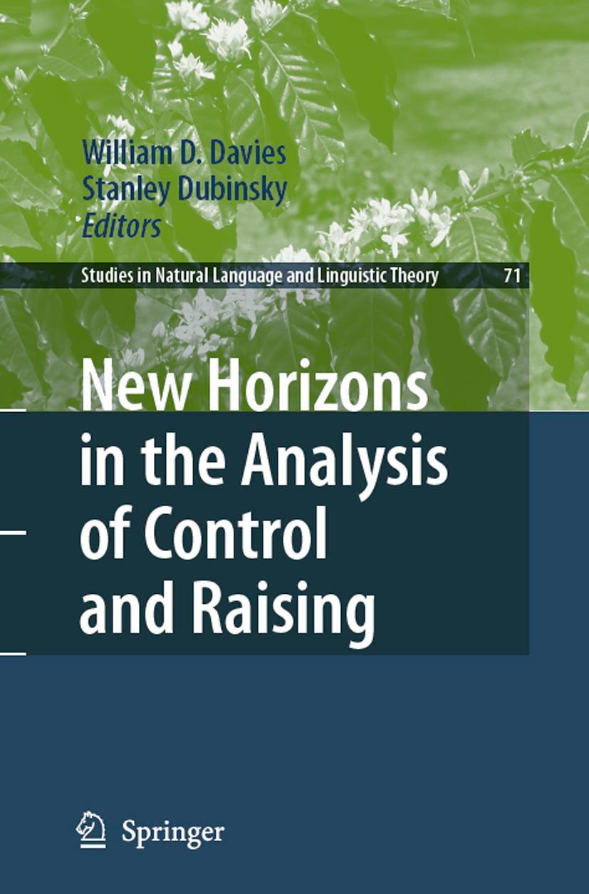 New Horizons in the Analysis of Control and Raising