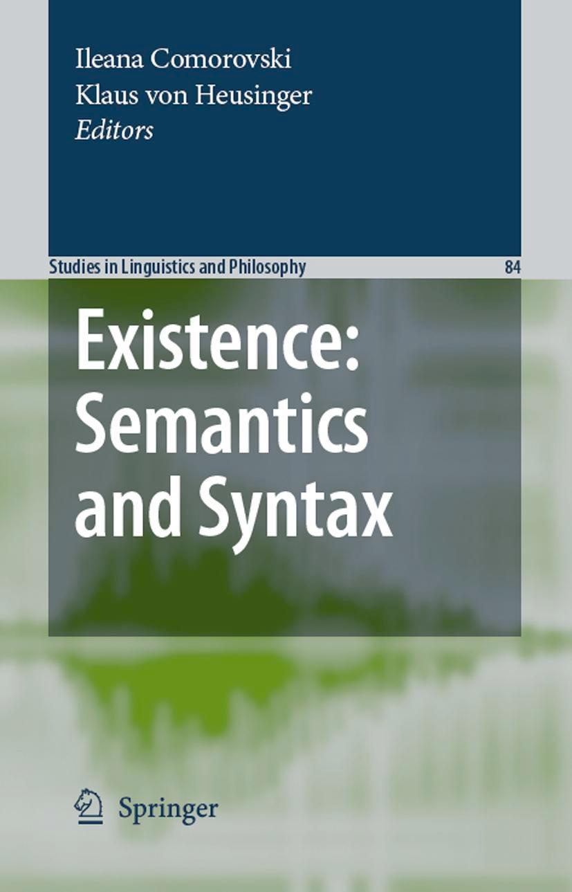 Existence: Semantics and Syntax