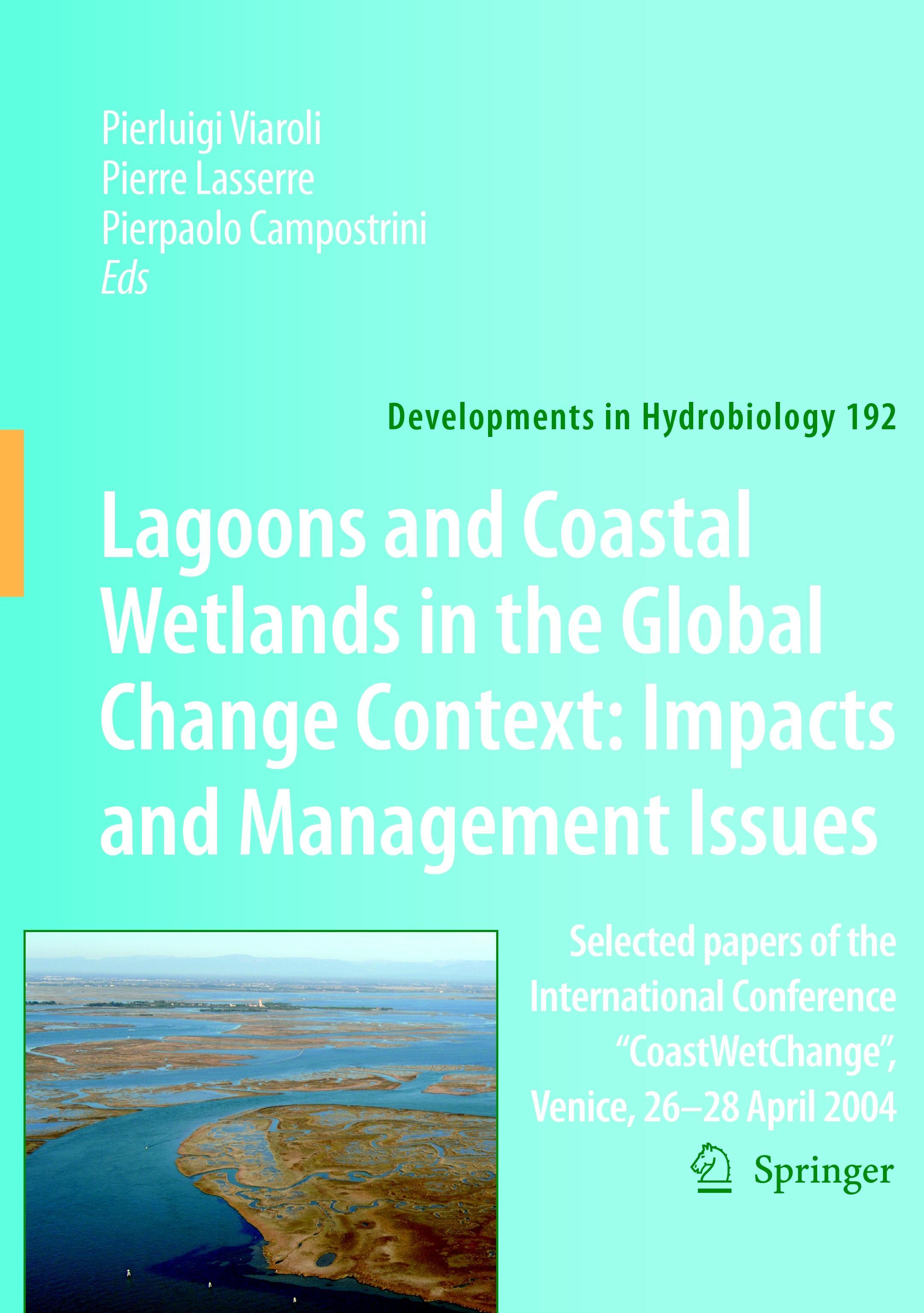 Lagoons and Coastal Wetlands in the Global Change Context: Impact and Management Issues