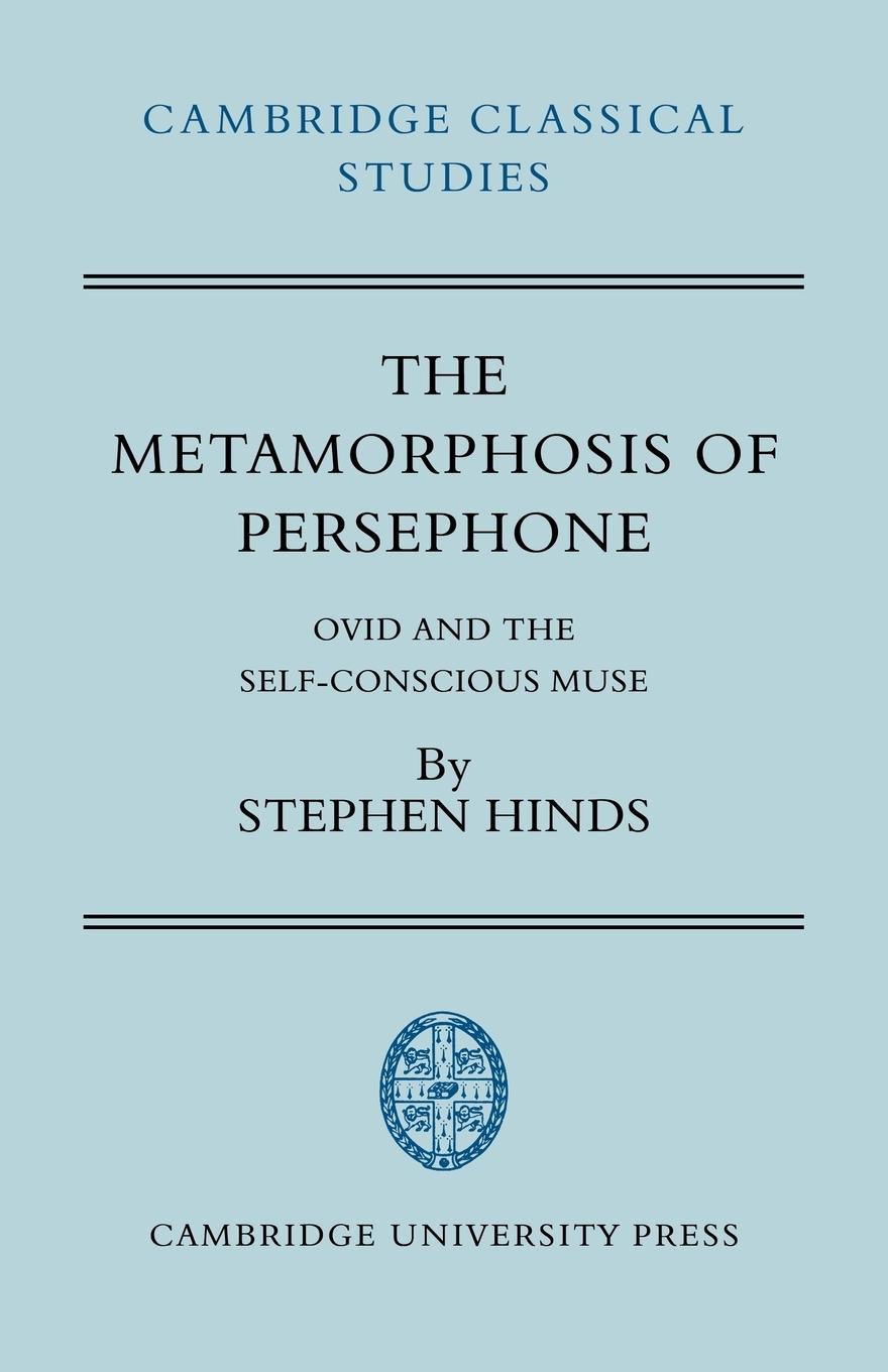 The Metamorphosis of Persephone