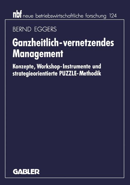 Ganzheitlich-vernetzendes Management