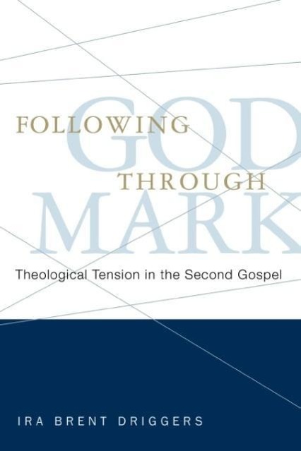 Following God Through Mark