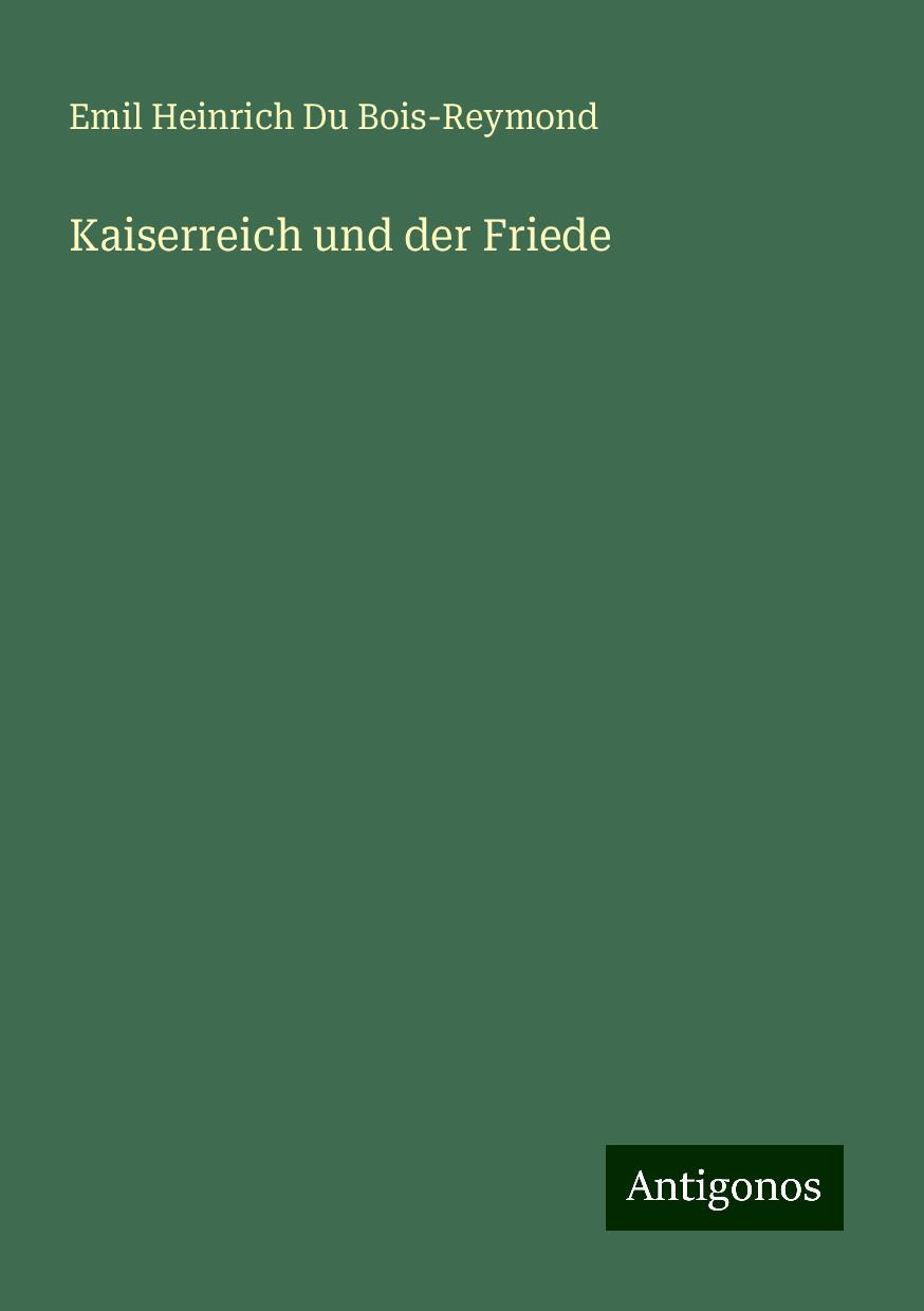 Kaiserreich und der Friede