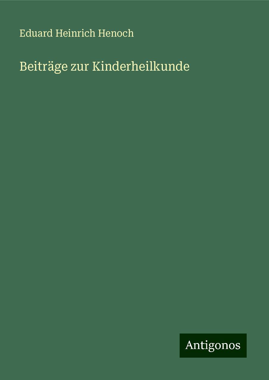 Beiträge zur Kinderheilkunde