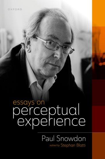 Essays on Perceptual Experience