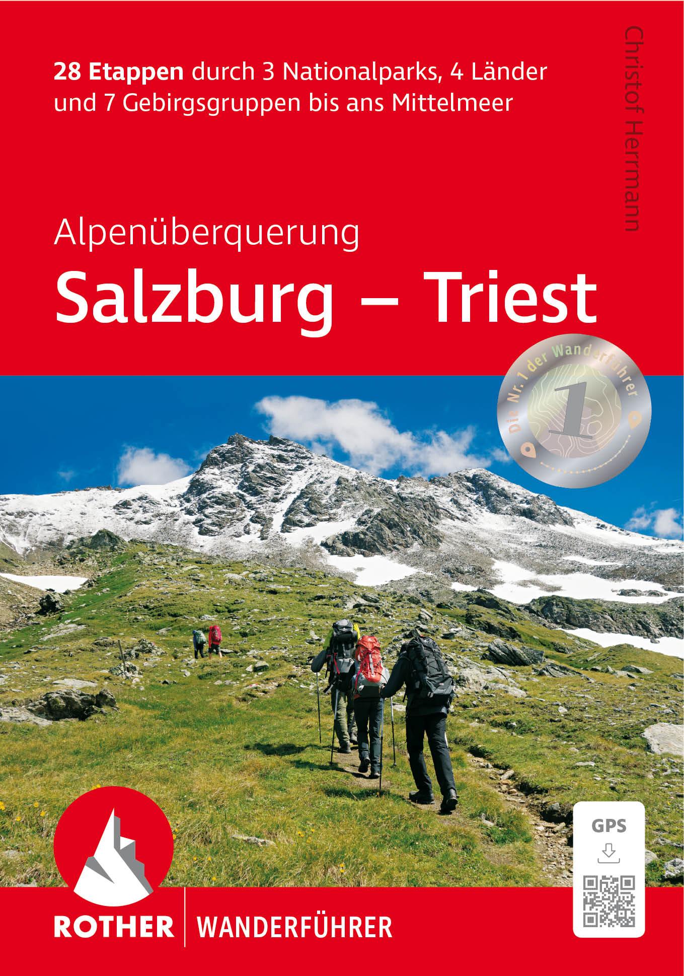 Alpenüberquerung Salzburg - Triest