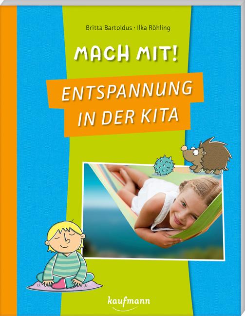 Mach mit! Entspannung in der Kita