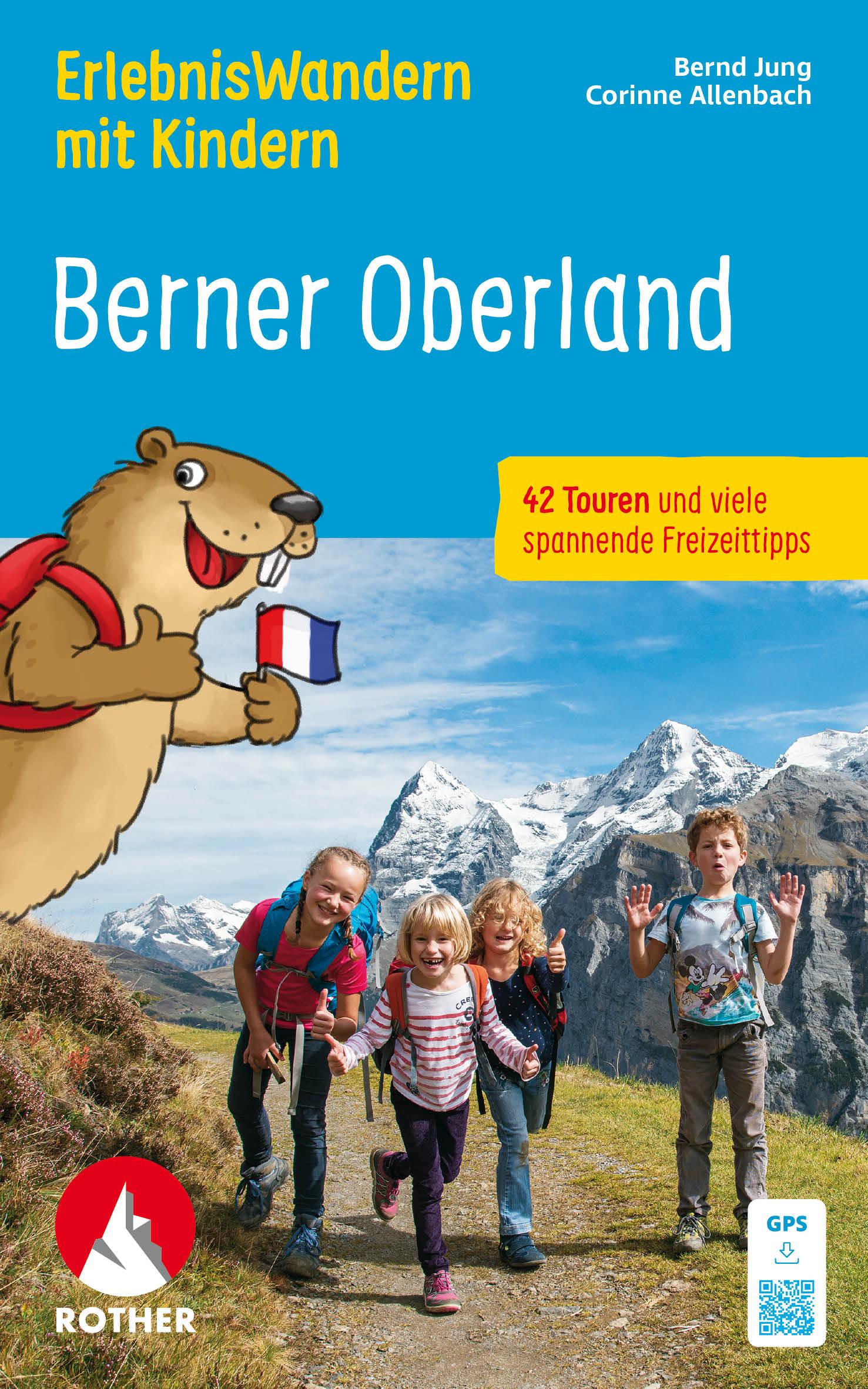 ErlebnisWandern mit Kindern Berner Oberland