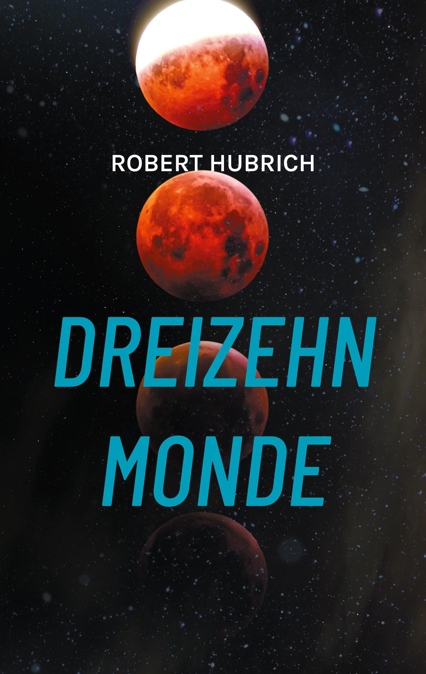 Dreizehn Monde