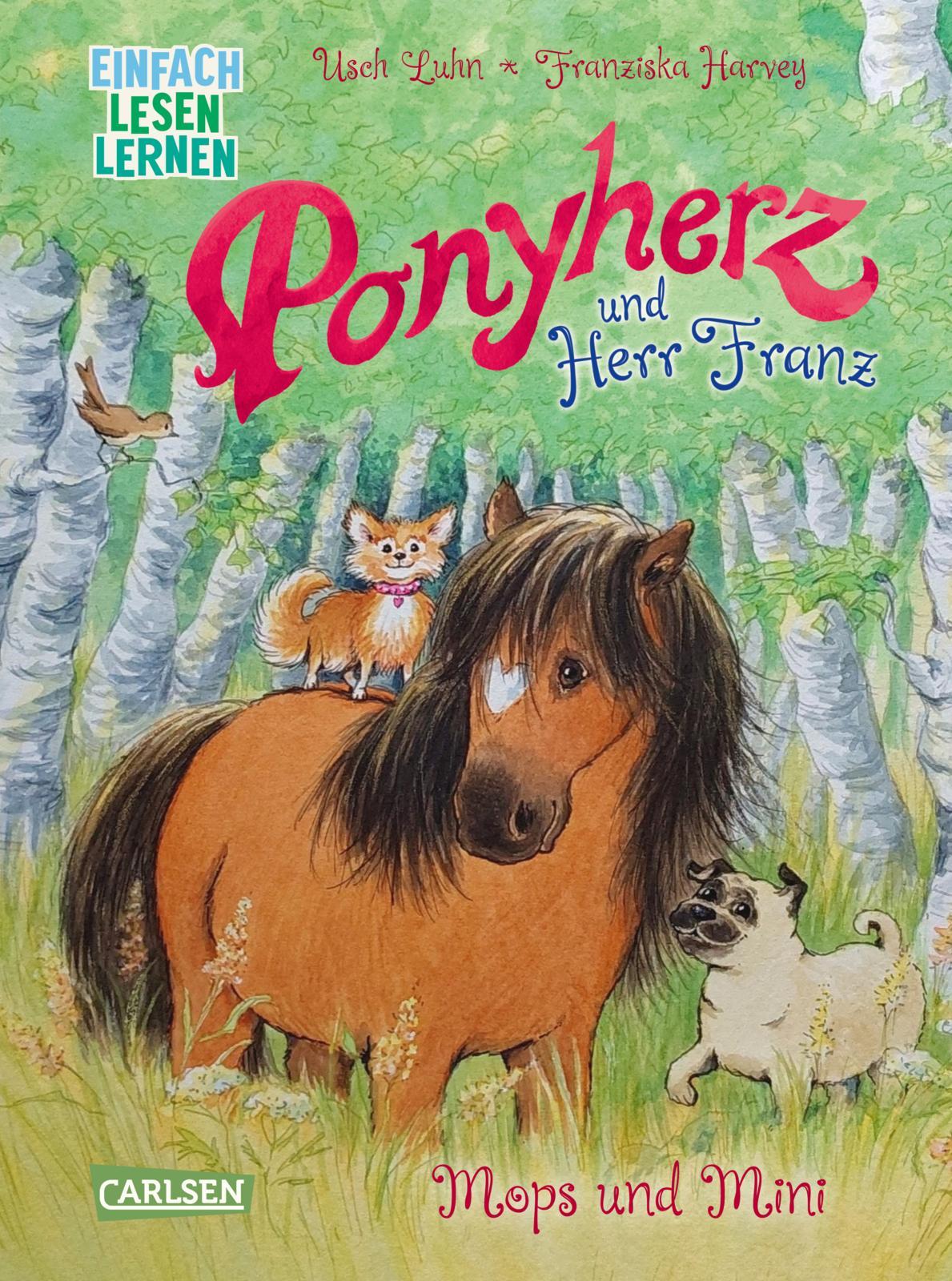 Ponyherz und Herr Franz: Mops und Mini