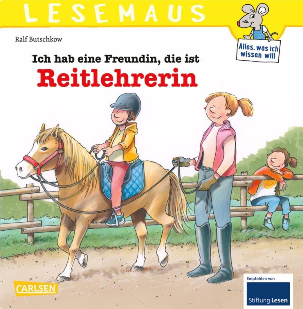 LESEMAUS 162: Ich hab eine Freundin, die ist Reitlehrerin