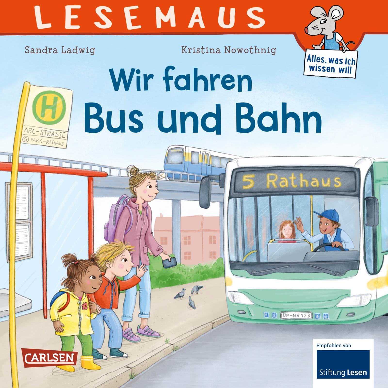 LESEMAUS 74: Wir fahren mit Bus und Bahn