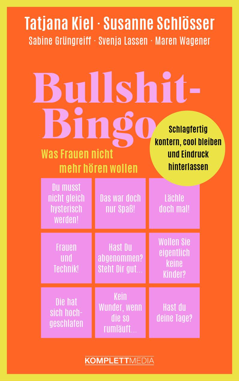 Bullshit-Bingo - Was Frauen nicht mehr hören wollen