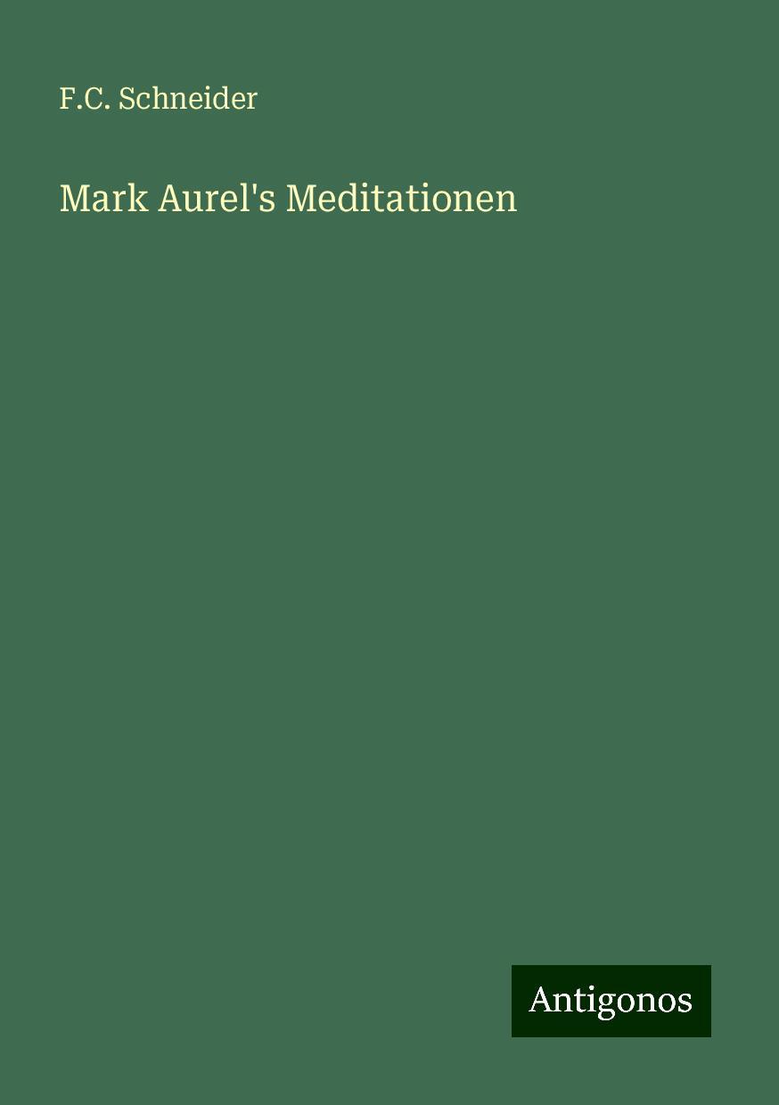 Mark Aurel's Meditationen