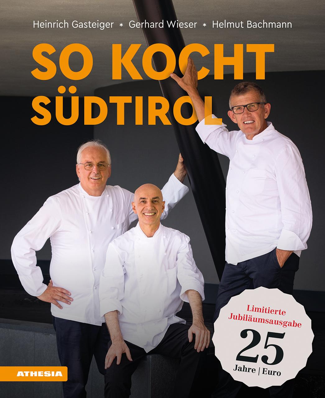 So kocht Südtirol - Limitierte Jubiläumsausgabe