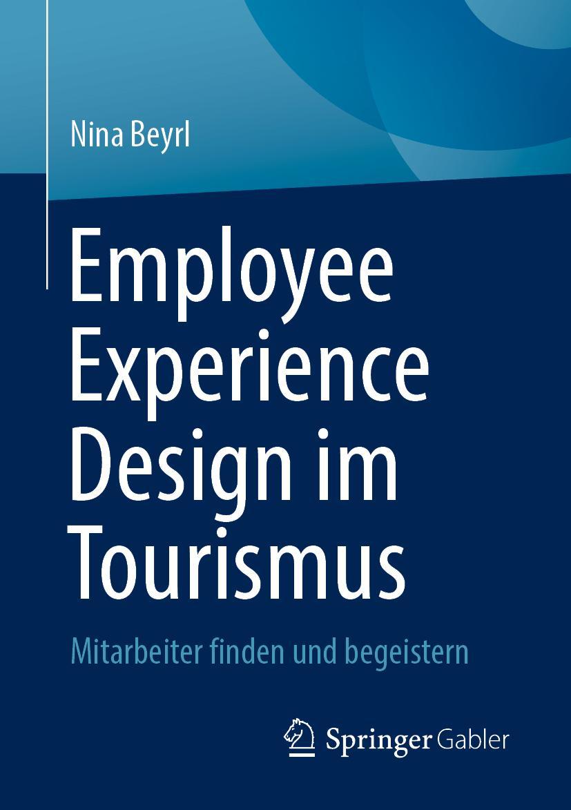 Employee Experience Design im Tourismus