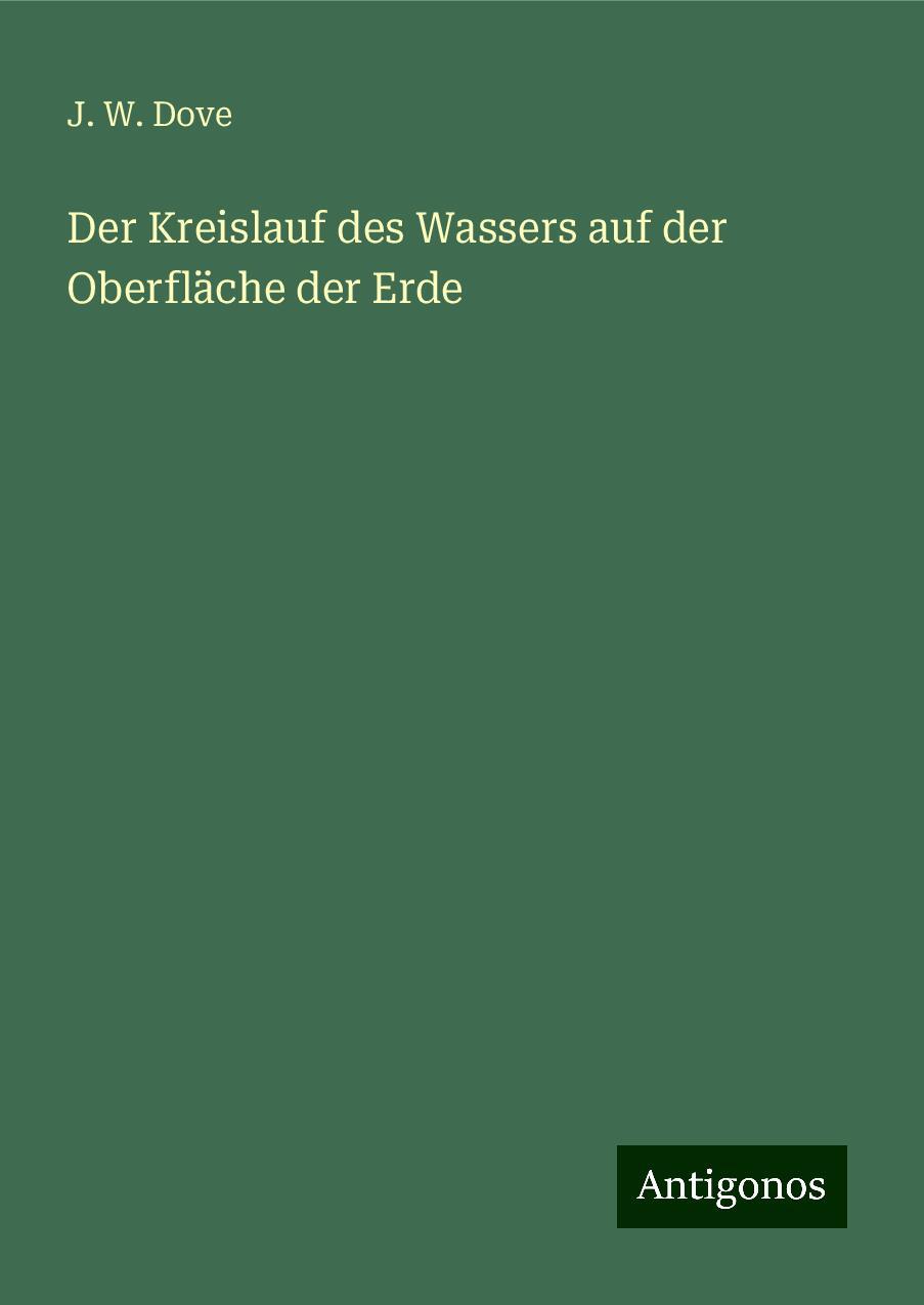 Der Kreislauf des Wassers auf der Oberfläche der Erde