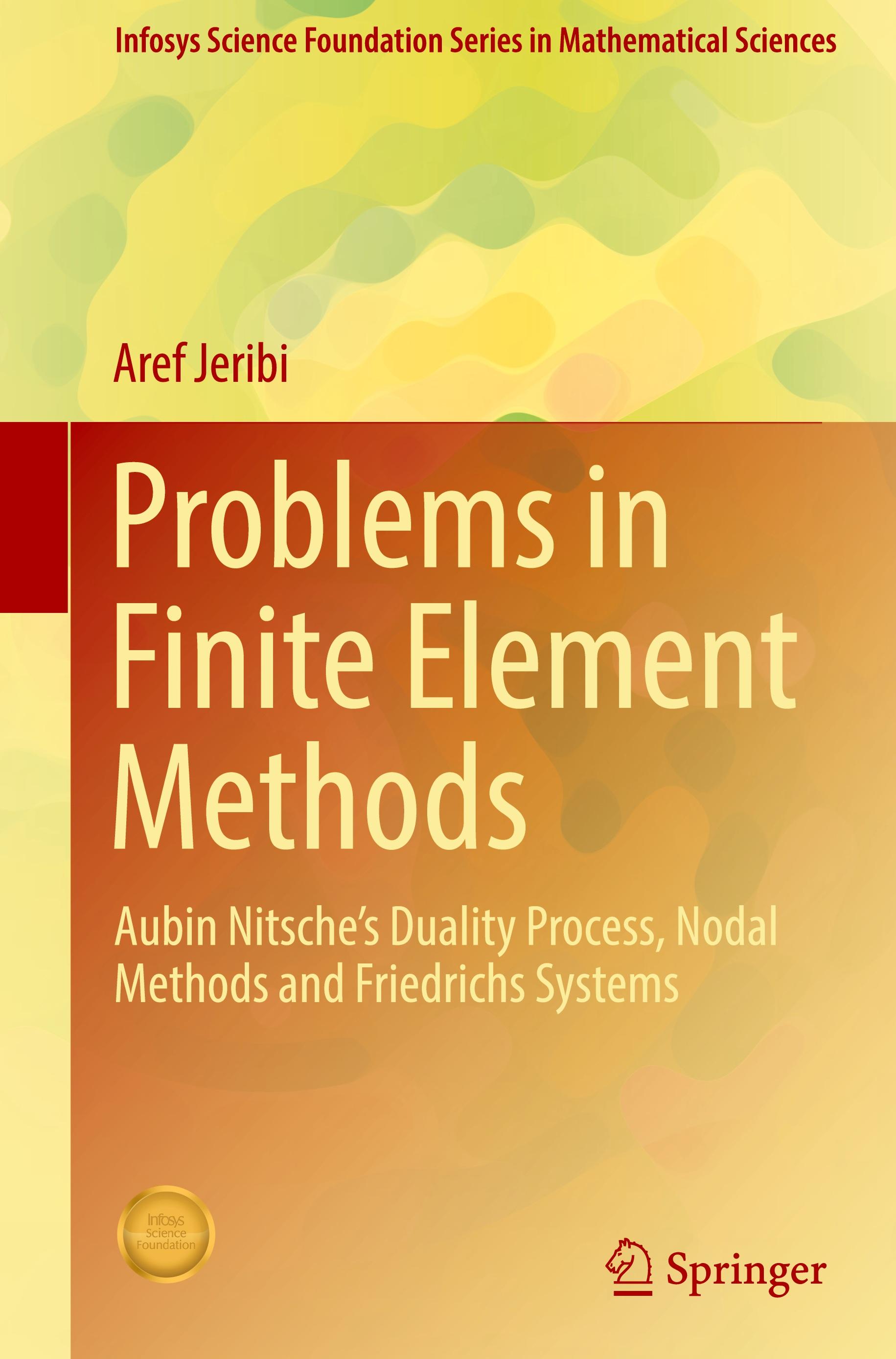 Problems in Finite Element Methods