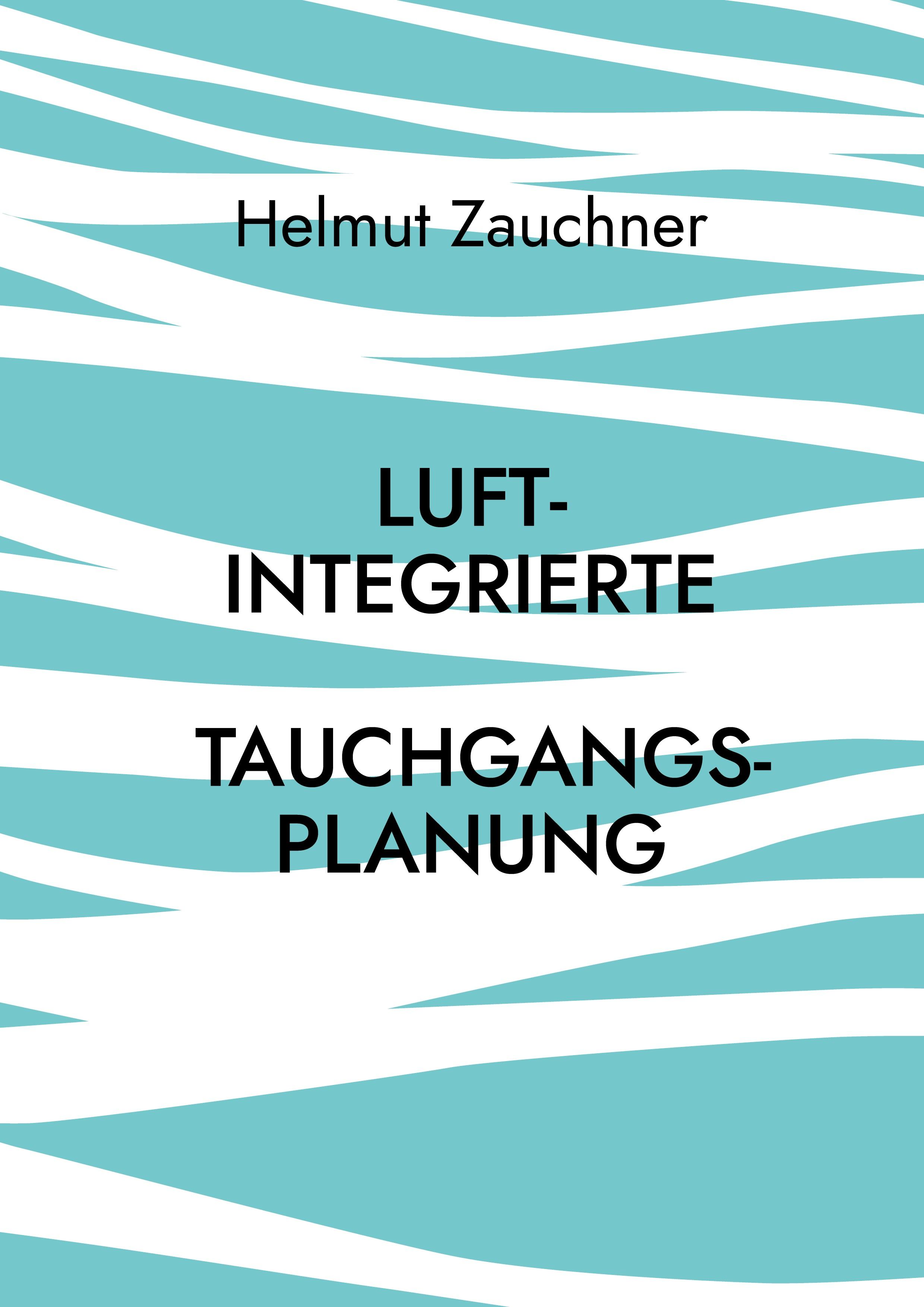 Luftintegrierte Tauchgangsplanung