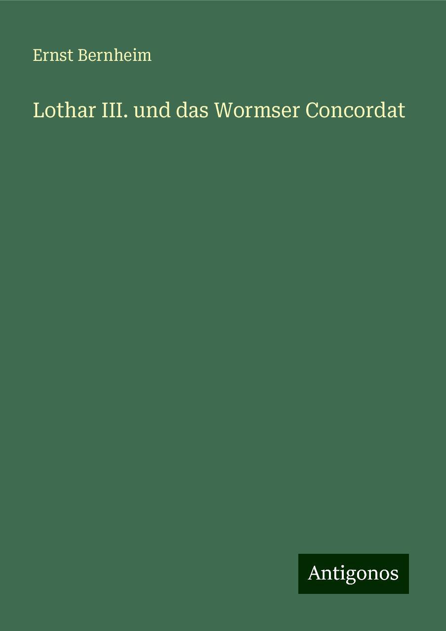 Lothar III. und das Wormser Concordat