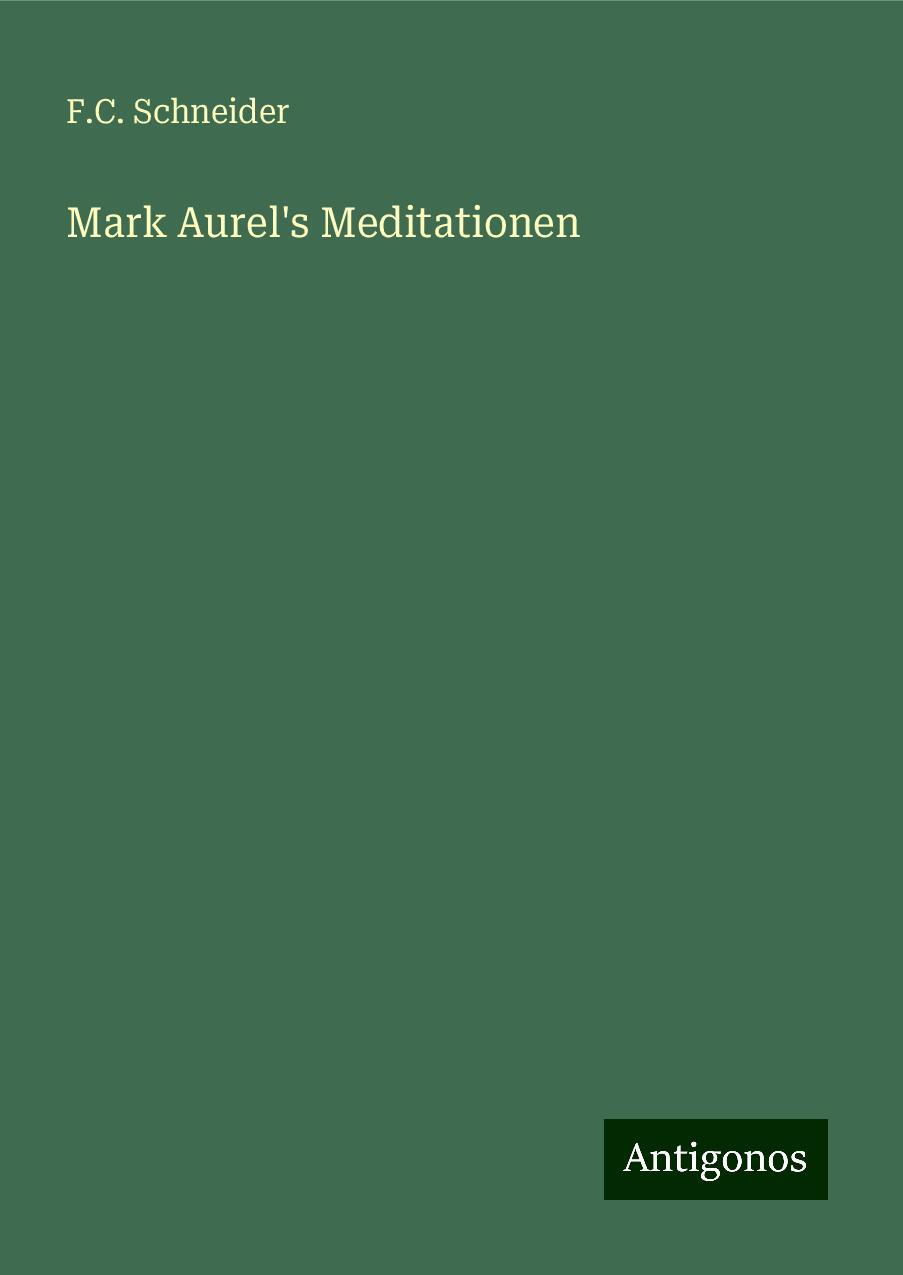 Mark Aurel's Meditationen