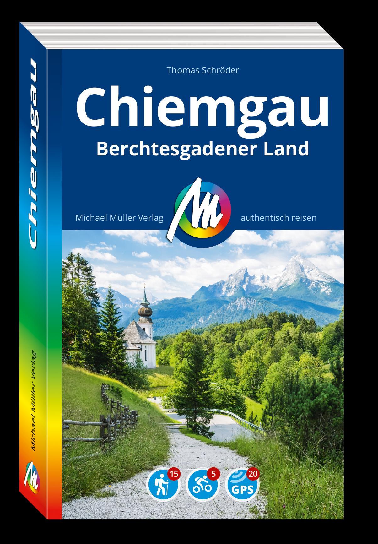 MICHAEL MÜLLER REISEFÜHRER Chiemgau & Berchtesgadener Land