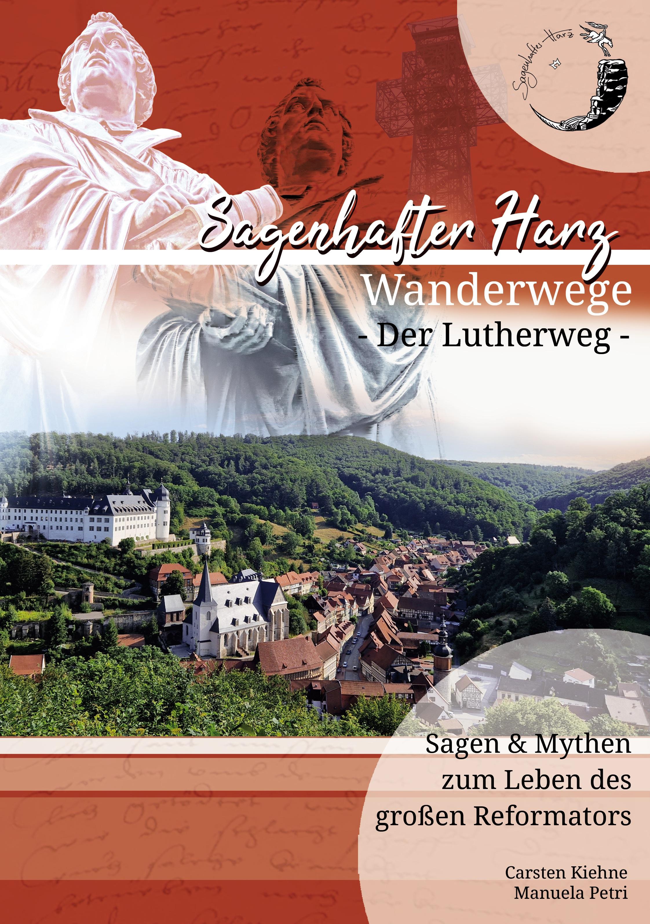 Der Lutherweg im Harz