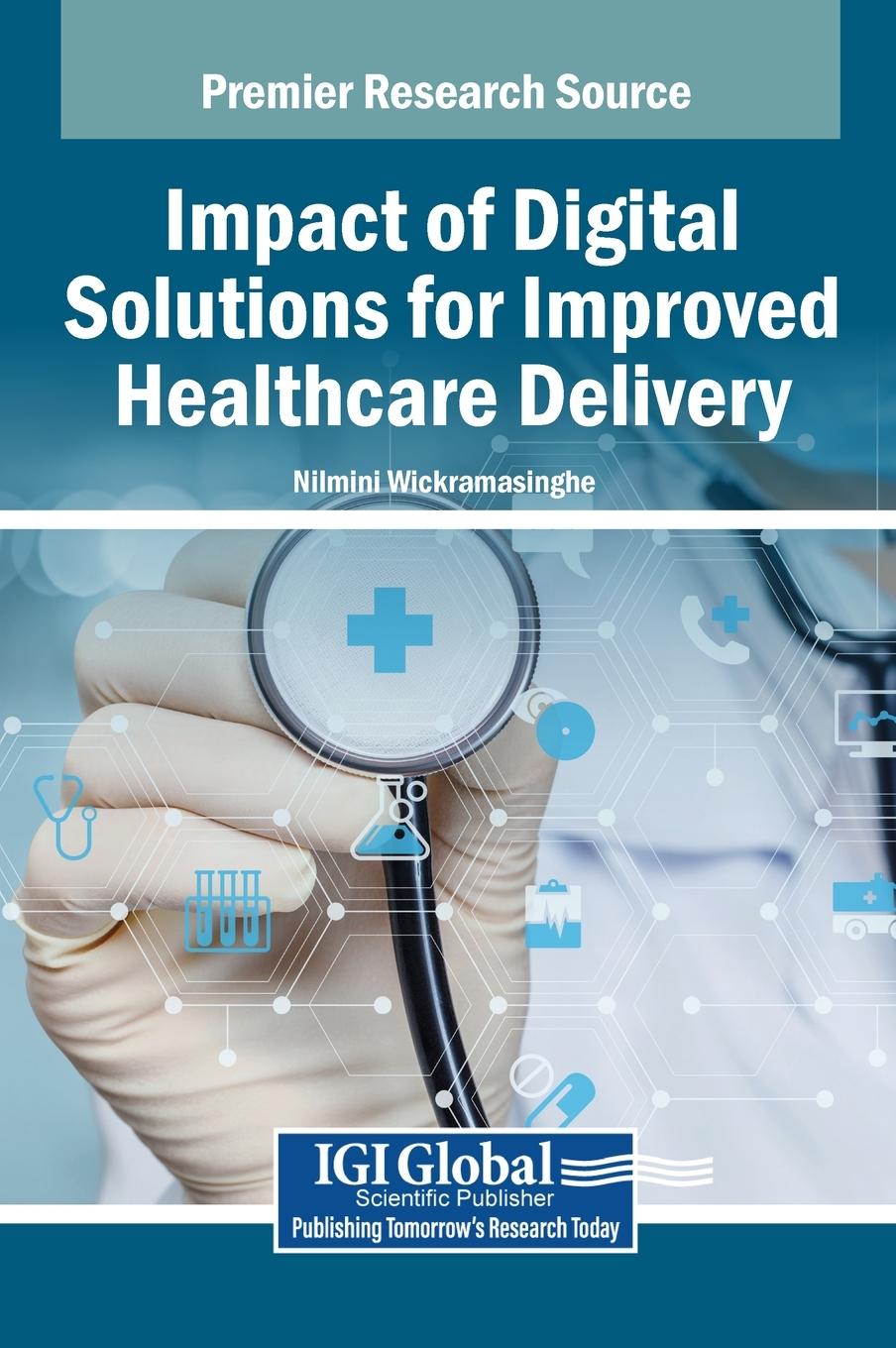 Impact of Digital Solutions for Improved Healthcare Delivery