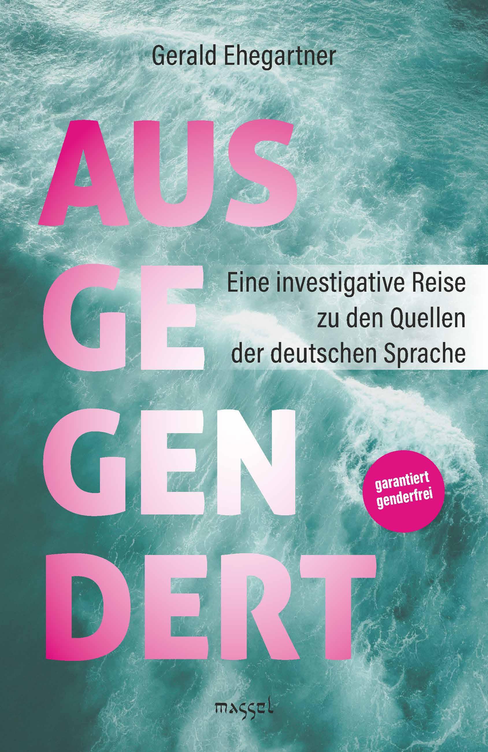 Ausgegendert