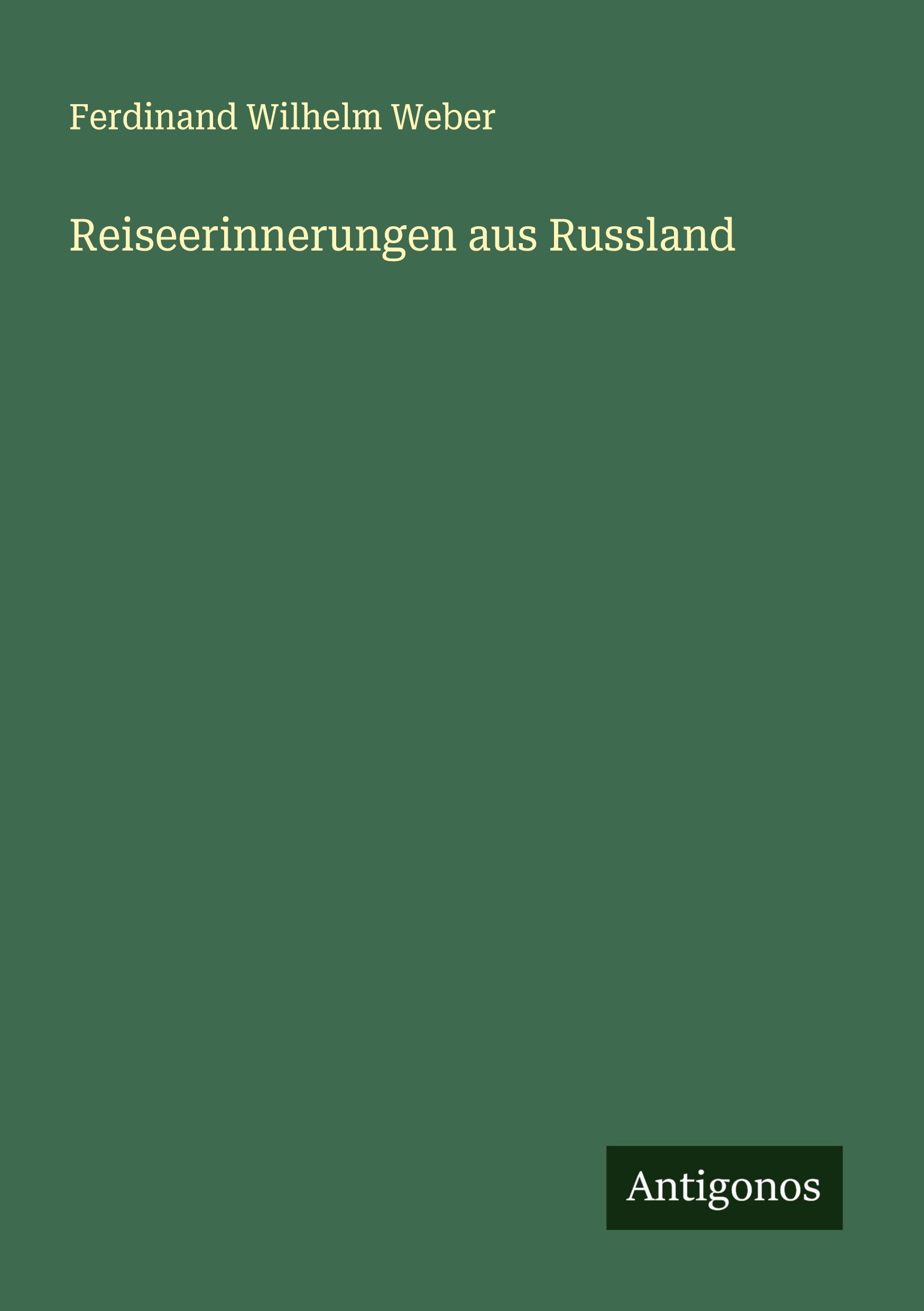 Reiseerinnerungen aus Russland