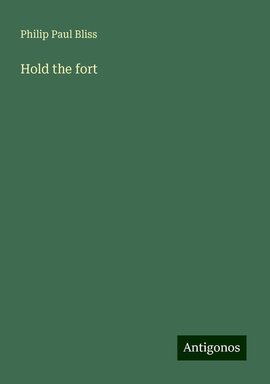 Hold the fort