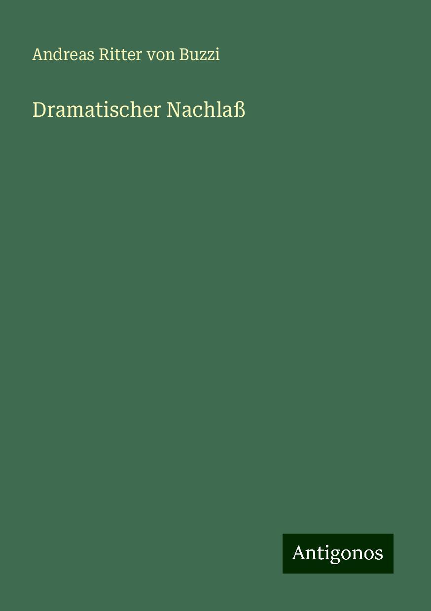 Dramatischer Nachlaß