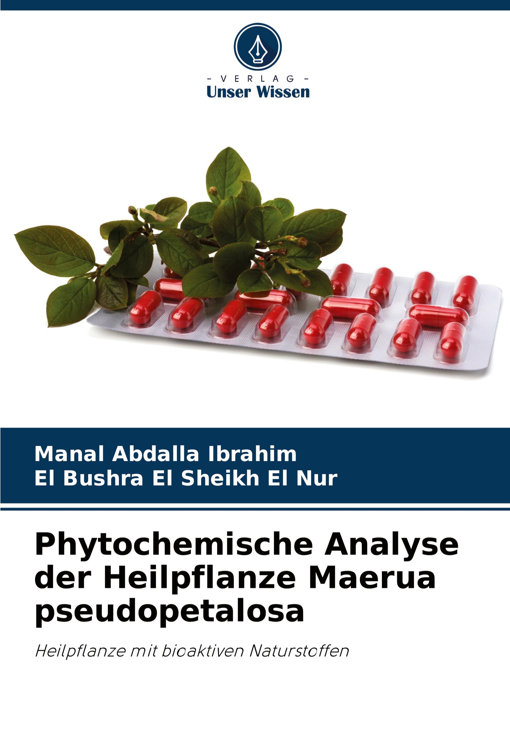 Phytochemische Analyse der Heilpflanze Maerua pseudopetalosa