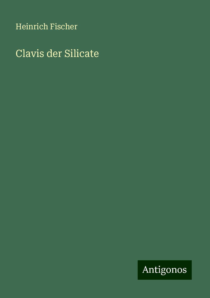 Clavis der Silicate