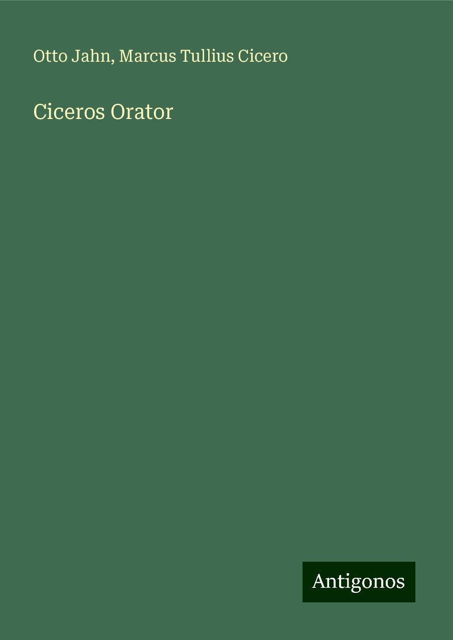 Ciceros Orator